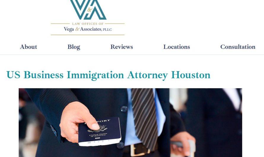 U.S. Business Immigration Attorney in Houston: A Comprehensive Guide